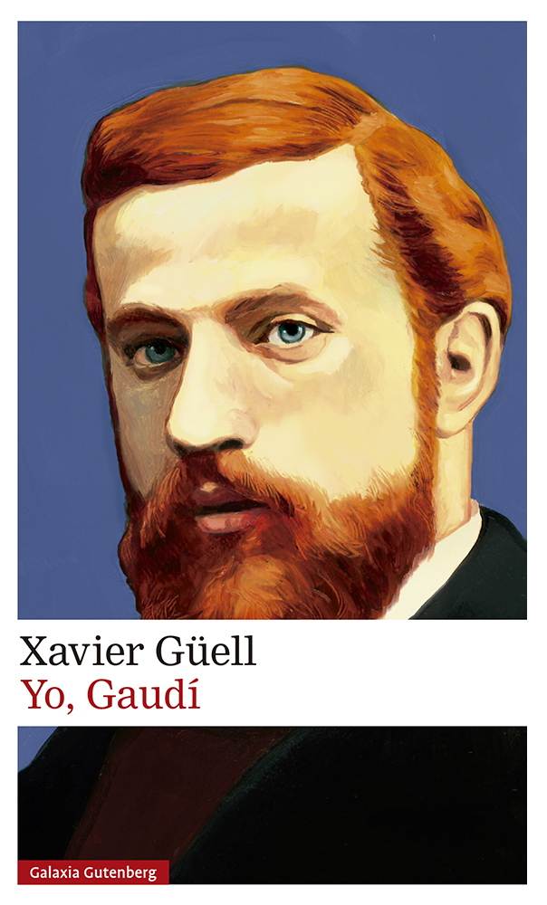 Gaudí - Biographical novel - Barcelona
