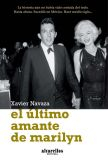 EL ÚLTIMO AMANTE DE MARILYN