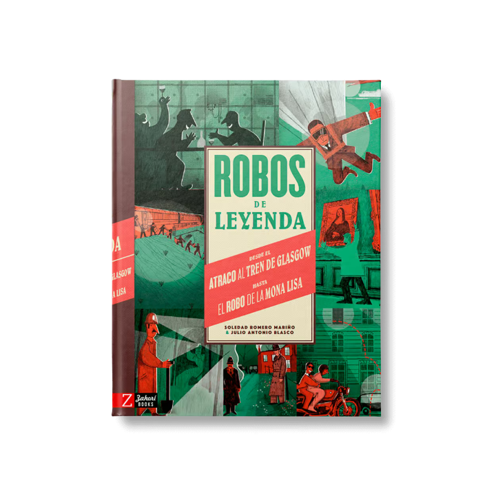 Robos de leyenda