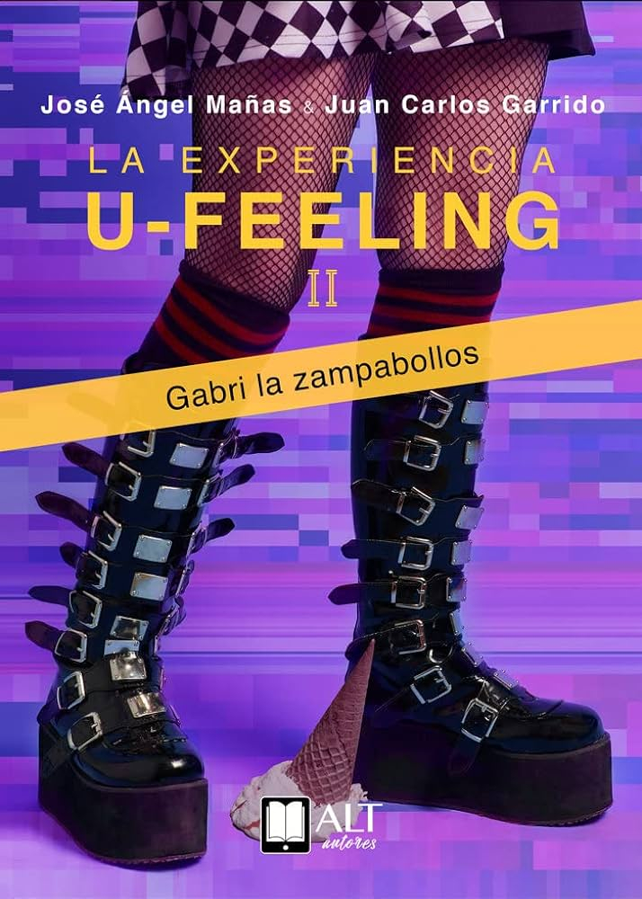 La experiencia U feeling II Gabri la zampabollos　