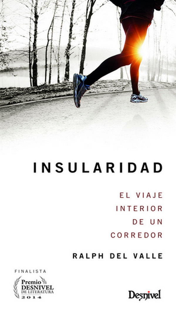 Insularidad. El viaje interior de un corredor