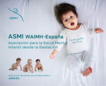 ASMI-WAIMH ESPAÑA /Asociación para la Salud mental desde la Gestación